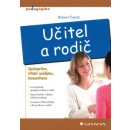 Učitel a rodič - Spolupráce, třídní schůzka, komunikace - Robert Čapek