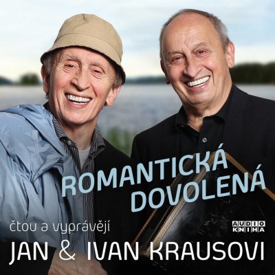 Romantická dovolená - Kraus Ivan – Hledejceny.cz