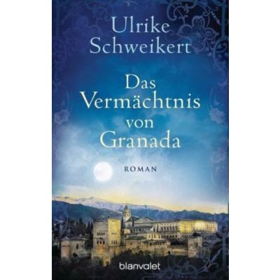 Das Vermächtnis von Granada – Hledejceny.cz
