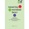 Elektronická kniha Didaktika mateřské školy - Kolektiv autorů, Zora Syslová