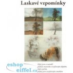 Laskavé vzpomínky – Hledejceny.cz