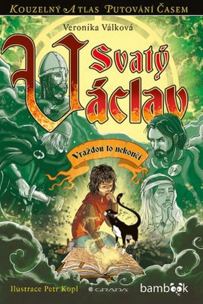 Svatý Václav - Válková Veronika