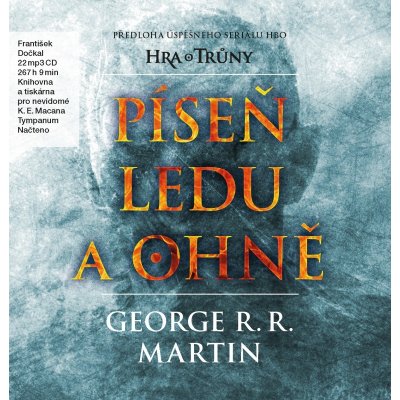 Píseň ledu a ohně - George Raymond Richard Martin