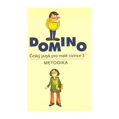Domino-ČJ pro malé cizince-metodika vč. CD - Svatava Škodová – Hledejceny.cz