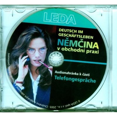 Němčina v obchodní praxi - Korrespondenz, Telefongespräche CD – Hledejceny.cz