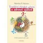 tradiční čínské učení o zdravé výživě Heinen Martha P. – Sleviste.cz