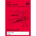 Svět čísel a tvarů Matematika pro 5. roč. ZŠ - PS - Hošpesová A., Divíšek J., Kuřina F. – Hledejceny.cz