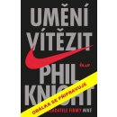 Umění vítězit Phil Knight