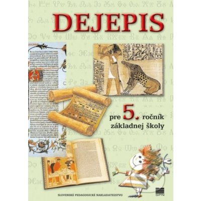 Dejepis pre 5. ročník základnej školy - Kolektív autorov