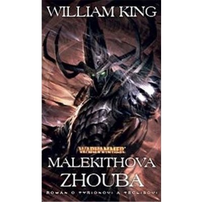 Malekithova zhouba - William King – Zboží Mobilmania