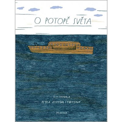 O potopě světa, 2. vydání - Ivana Pecháčková