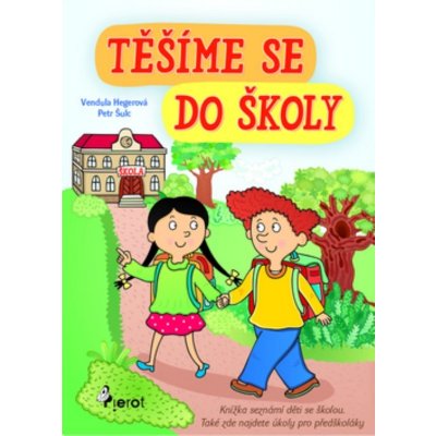 Těšíme se do školy – Hledejceny.cz