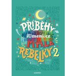 Příběhy na dobrou noc pro malé rebelky 2 - Favilli Elena – Zboží Mobilmania