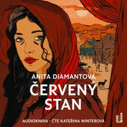 Červený stan - Anita Diamantová - čte Kateřina Winterová