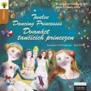 Twelve Dancing Princesses Dvanáct tančících princezen