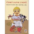 Český jazyk 2.roč /2.díl nově PS Nová škola – Fukanová Jaroslava, Geržová Miroslava