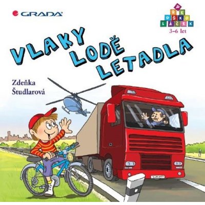 Vlaky - lodě - letadla