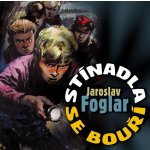 Stínadla se bouří - Foglar Jaroslav – Zboží Mobilmania