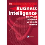 Business Intelligence - Slánský David, Pour Jan, Novotný Ota – Hledejceny.cz
