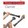 Noty a zpěvník Three's A Crowd: Clarinet Book 1 Easy Intermediate