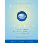 The Circle: How the Power of a Single Wish Can Change Your Life – Zboží Mobilmania