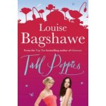 Tall Poppies - L. Bagshawe – Hledejceny.cz