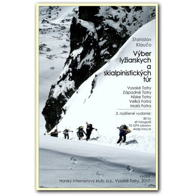 Výber lyžiarskych a skialpinistických túr - skialpinistický průvodce