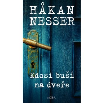 Kdosi buší na dveře - Hakan Nesser