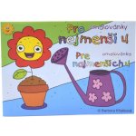 Omalovánky A5 Pro nejmenší 4 – Zboží Dáma