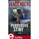 Purpurové stíny - Philipp Vandenberg – Hledejceny.cz