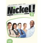 Nickel! 3: Livre de l´éleve + DVD ROM - Auge Helene – Zboží Mobilmania
