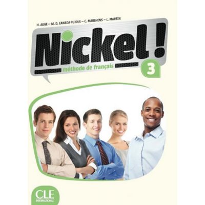 Nickel! 3: Livre de l´éleve + DVD ROM - Auge Helene – Zboží Mobilmania