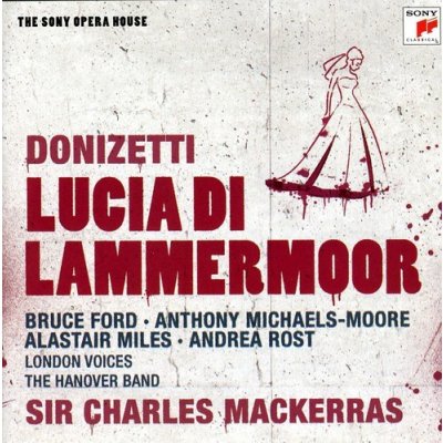 Mackerras Sir Charles - Donizetti - Lucia Di Lammermoor CD