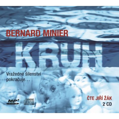 Kruh - Bernard Minier – Zbozi.Blesk.cz