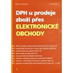 Sádovský Martin - DPH u prodeje zboží přes elektronické obchody – Sleviste.cz