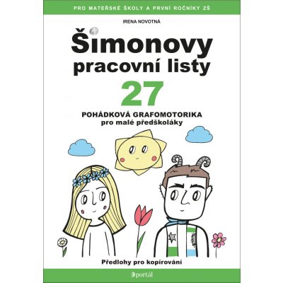 ŠPL 27 - Pohádková grafomotorika pro malé předškoláky - Irena Novotná