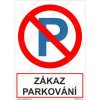 Zákaz parkování, plast 297 x 420 x 0,5 mm A3