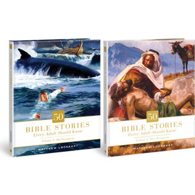 50 Bible Stories Every Adult Should Know: Two-Volume Set Lockhart MatthewPevná vazba – Hledejceny.cz