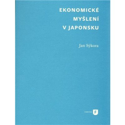 Ekonomické myšlení v Japonsku - Jan Sýkora – Zbozi.Blesk.cz