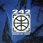 Front 242 - Mixed By Fear CD – Hledejceny.cz