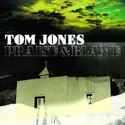 Jones Tom - Praise And Blame CD – Zboží Mobilmania