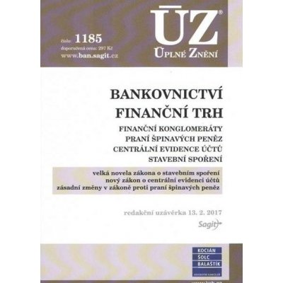 ÚZ č. 1185 - Bankovnictví, Finanční konglomeráty, Praní špinavých peněz, Stavební spoření