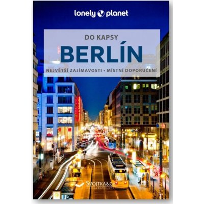 Berlín do kapsy - Lonely Planet – Zbozi.Blesk.cz