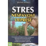 Stres, nespavost a deprese - Jelena Svitko – Hledejceny.cz