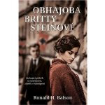 Obhajoba Britty Steinové - Ronald H. Balson – Zbozi.Blesk.cz