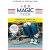 Kniha 1-2-3 Magic Teen: Communicate, Connect, and Guide Your Teen to Adulthood - Phelan ThomasPaperback