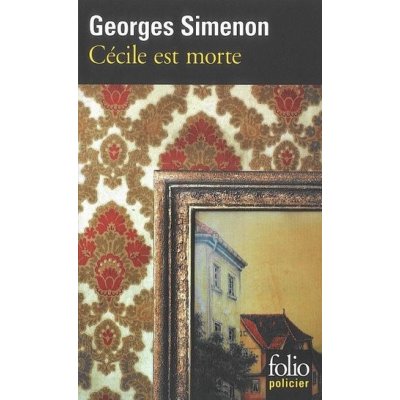 Cecile est Morte - Simenon, G. [paperback]