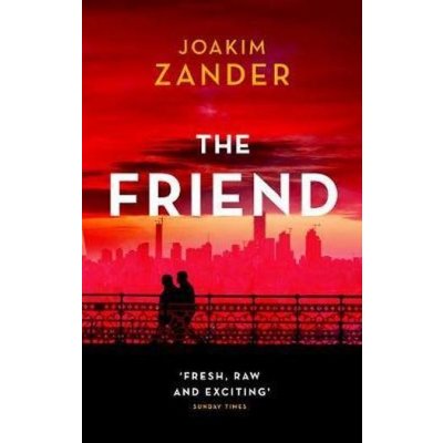 The Friend - Joakim Zander