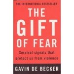 The Gift of Fear - G. De Becker – Hledejceny.cz