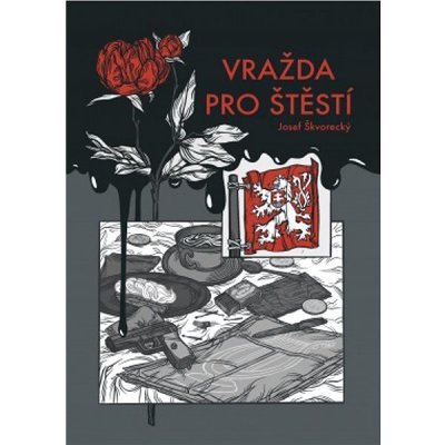 Vražda pro štěstí - Jan Zábrana; Josef Škvorecký – Zboží Mobilmania